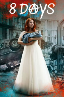 8 Days dizi izle
