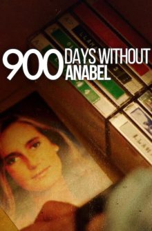 900 Days Without Anabel dizi izle