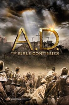 A.D. The Bible Continues dizi izle