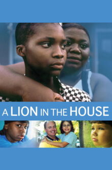 A Lion in the House izle