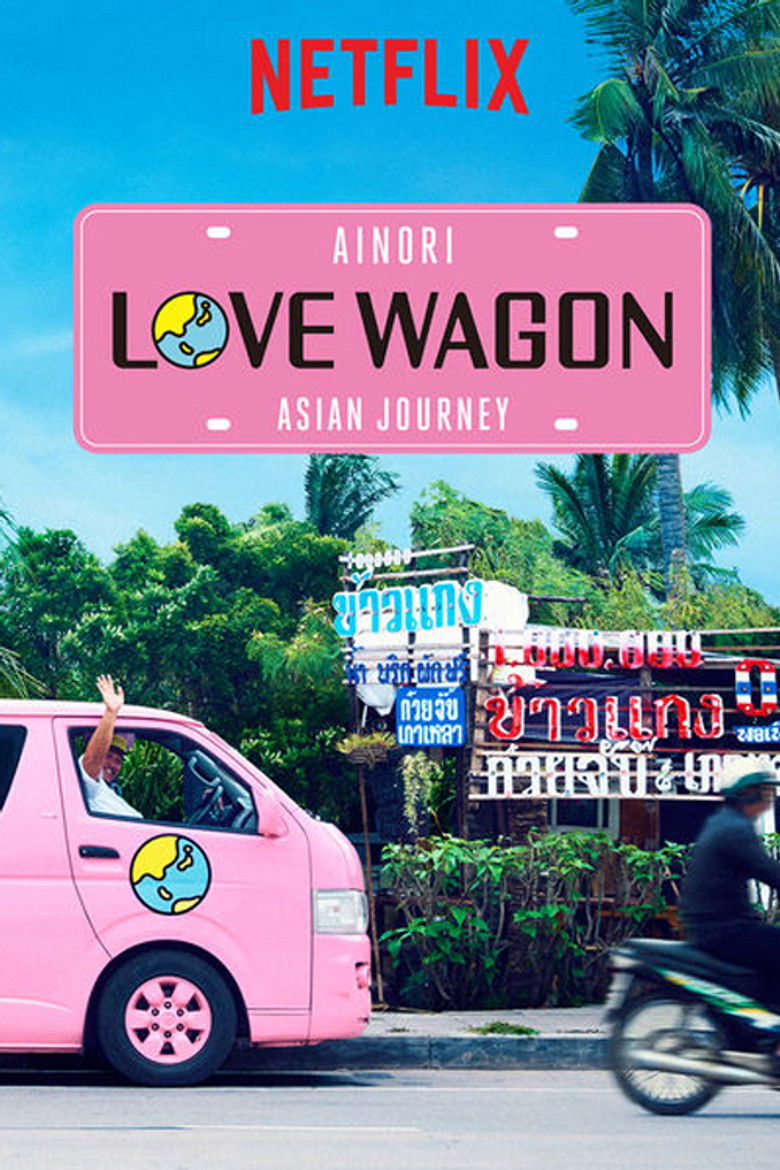 Ainori Love Wagon: Asian Journey izle