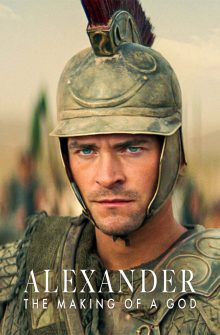 Alexander: The Making of a God izle