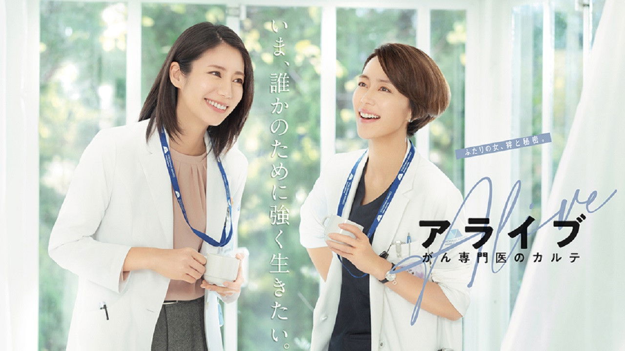 Alive: Dr. Kokoro, The Medical Oncologist izle