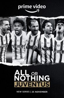 All or Nothing: Juventus izle