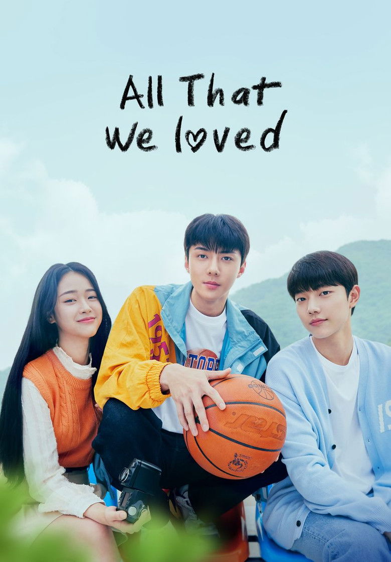 All That We Loved izle
