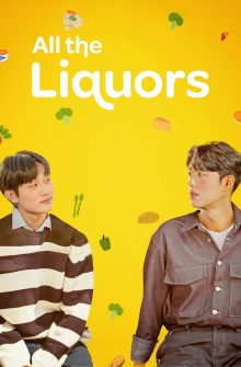 All The Liquors izle