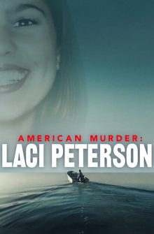 American Murder: Laci Peterson izle