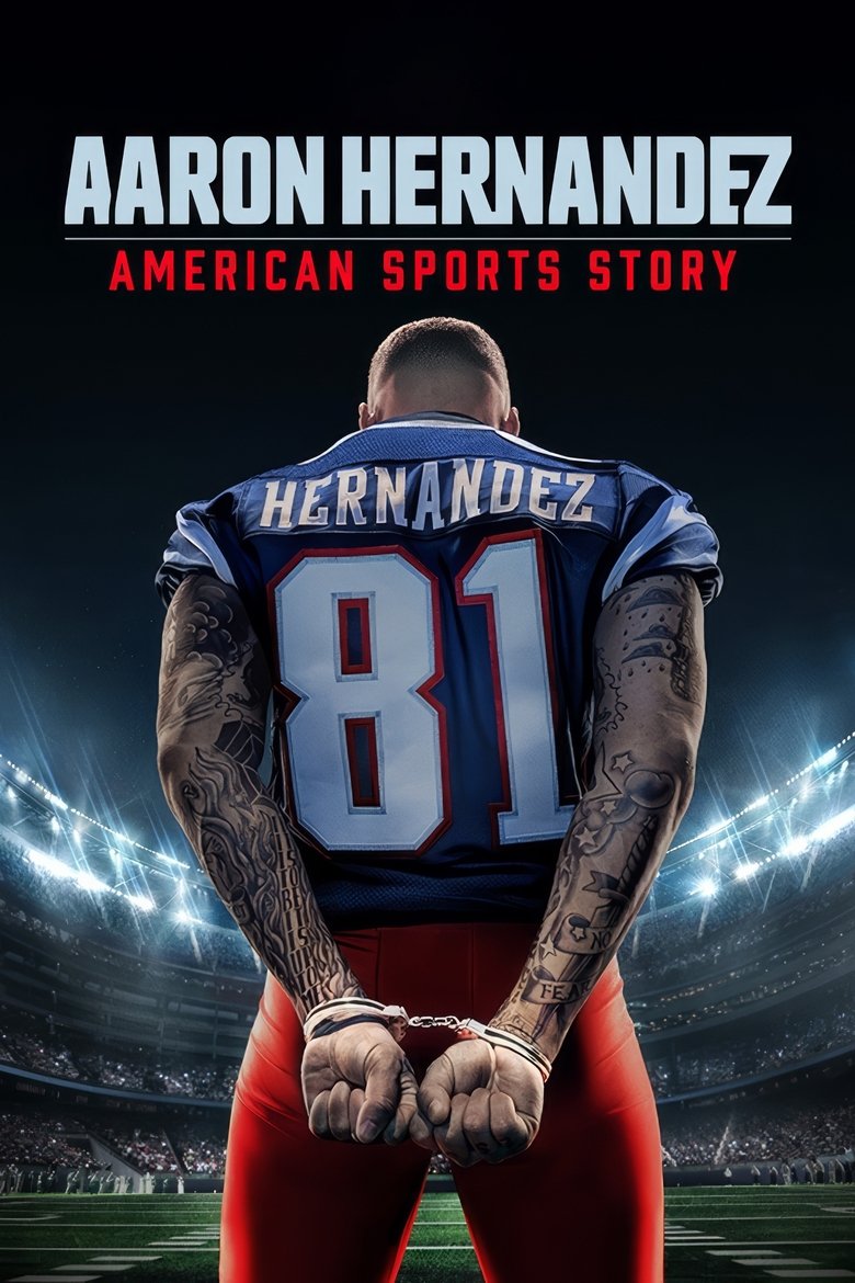 American Sports Story: Aaron Hernandez izle