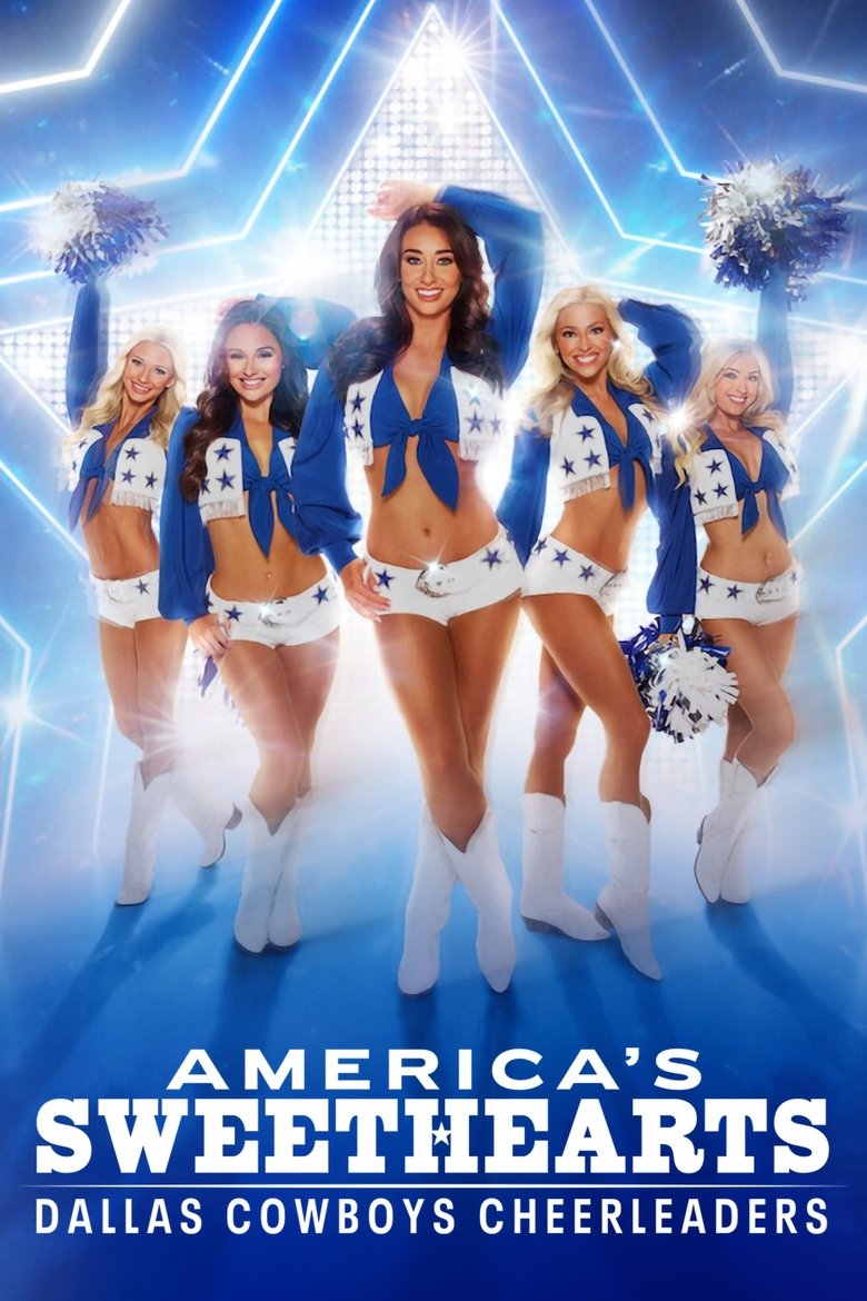 AMERICA’S SWEETHEARTS: Dallas Cowboys Cheerleaders izle