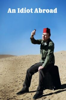An Idiot Abroad izle