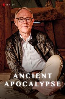 Ancient Apocalypse dizi izle