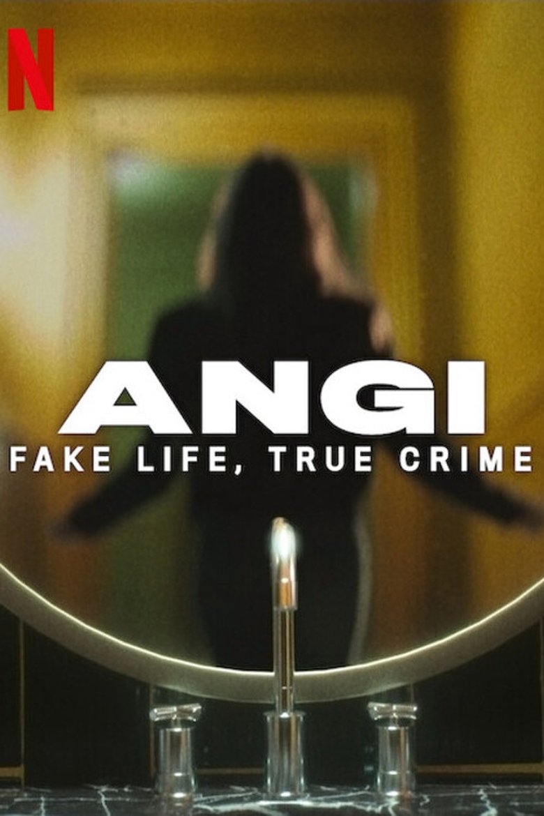Angi: Fake Life, True Crime izle