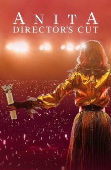 Anita: Director’s Cut izle