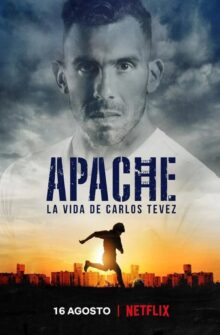 Apache: The Life of Carlos Tevez izle