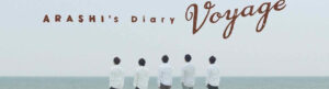 ARASHI's Diary -Voyage- izle