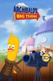 Archibald’s Next Big Thing dizi izle