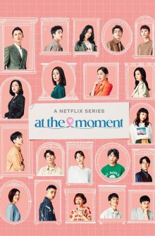 At the Moment izle