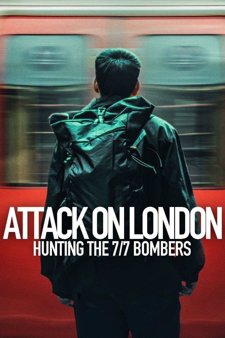 Attack on London: Hunting the 7/7 Bombers izle