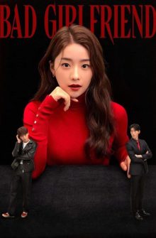 Bad Girlfriend dizi izle