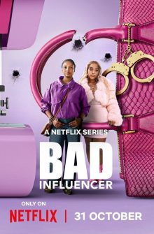 Bad Influencer izle