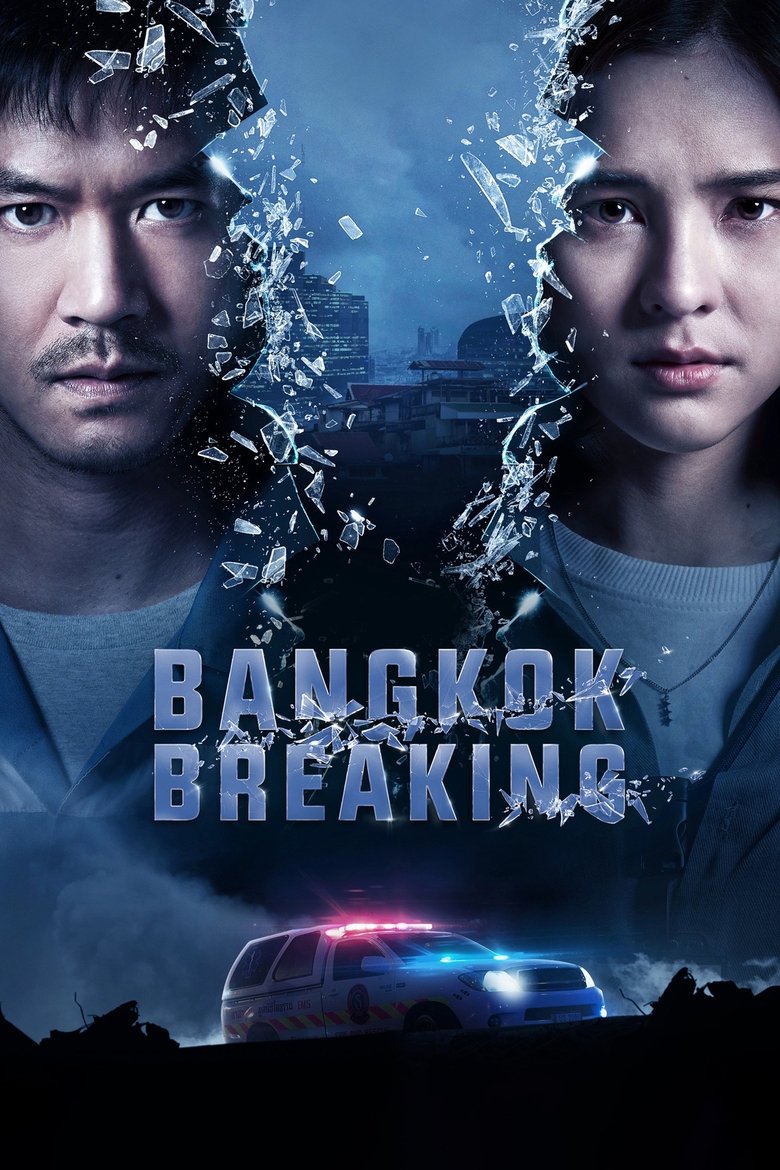 Bangkok Breaking izle