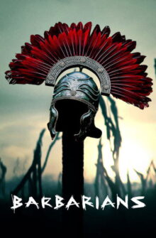 Barbarians dizi izle