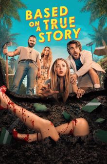 Based on a True Story dizi izle
