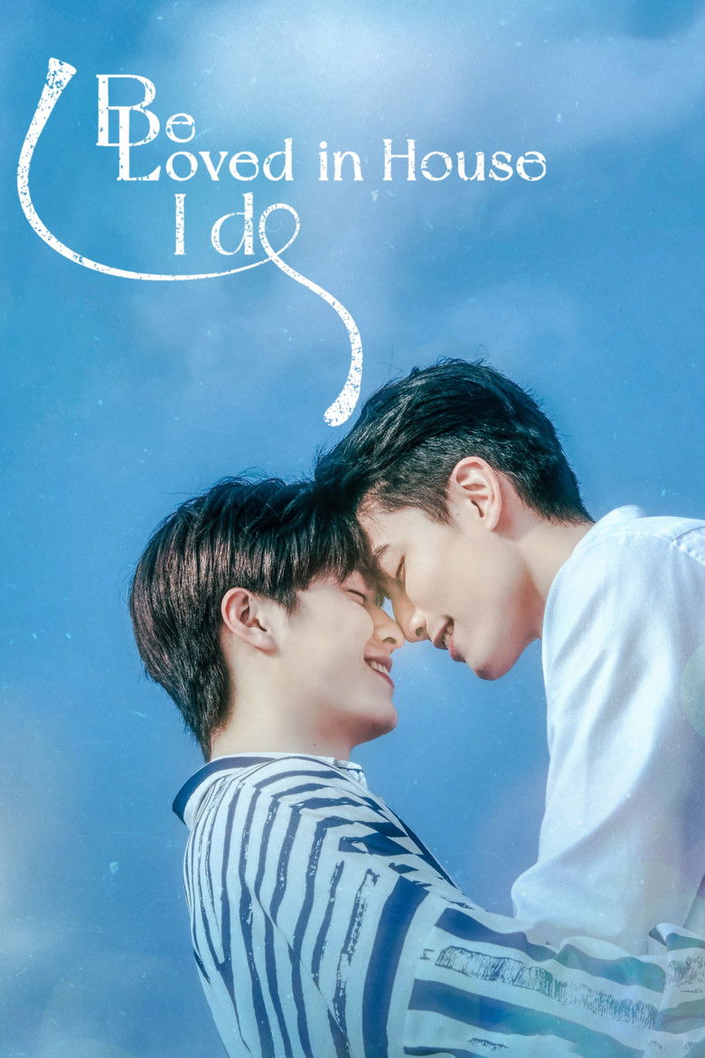 Be Loved in House: I Do izle