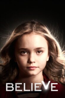 Believe izle