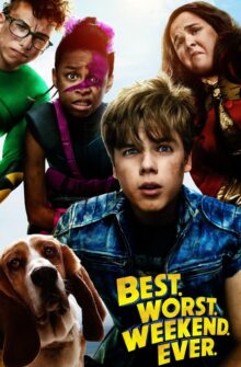 Best.Worst.Weekend.Ever. dizi izle