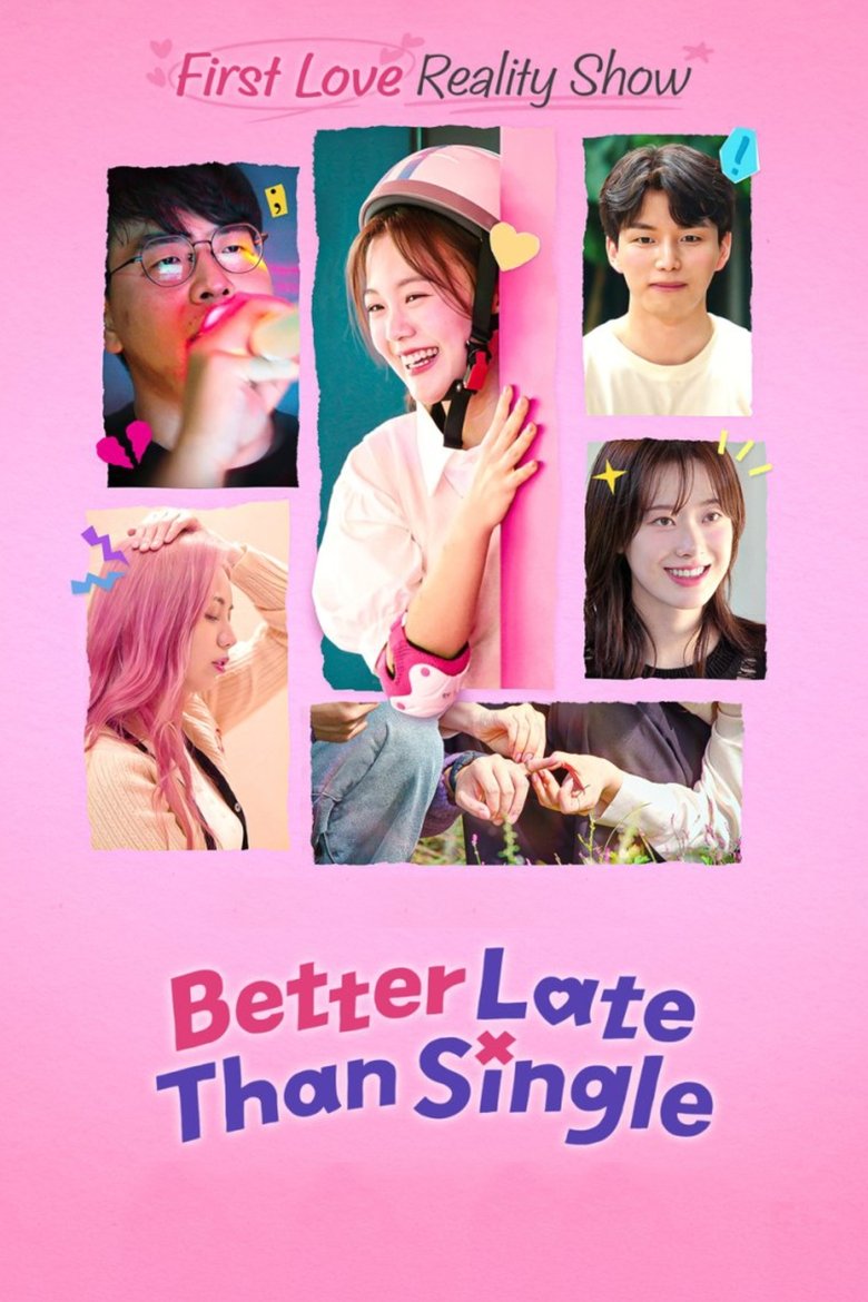 Better Late Than Single izle