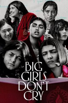 Big Girls Don’t Cry izle