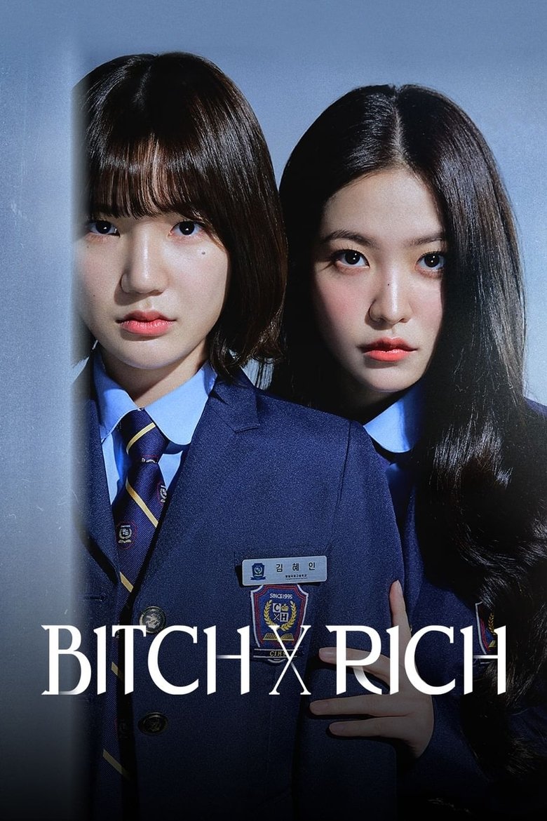 Bitch X Rich dizi izle