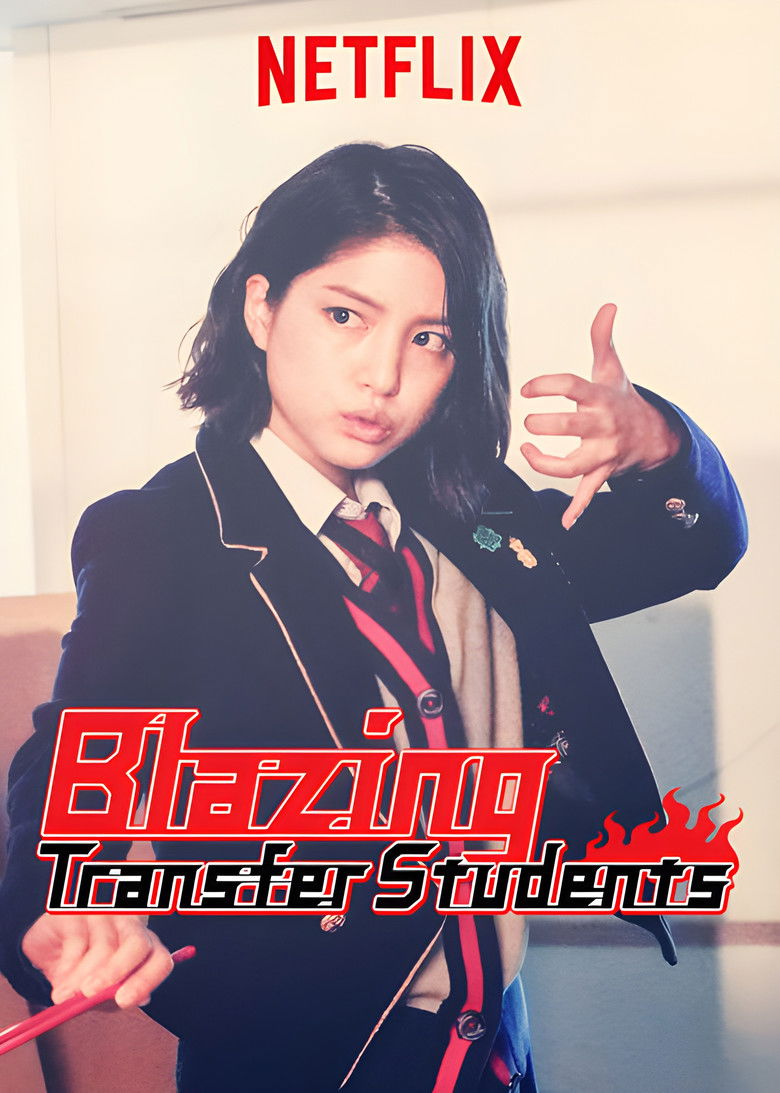 Blazing Transfer Students dizi izle