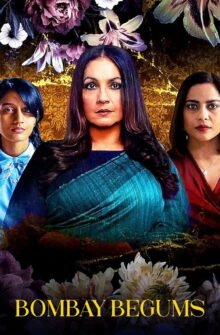 Bombay Begums izle
