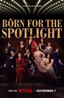 Born for the Spotlight izle