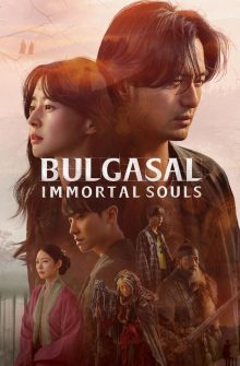 Bulgasal: Immortal Souls dizi izle