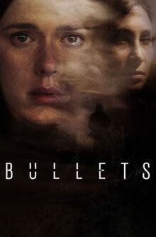 Bullets izle