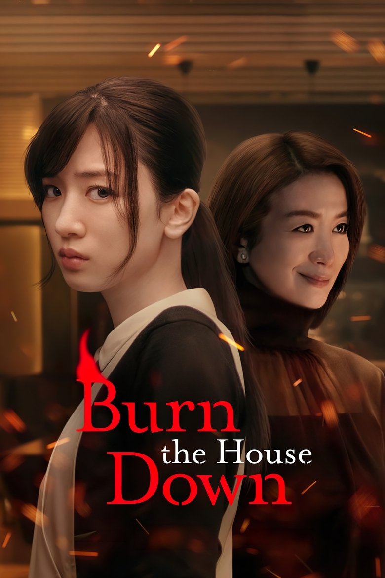 Burn the House Down izle