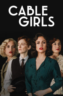 Cable Girls dizi izle