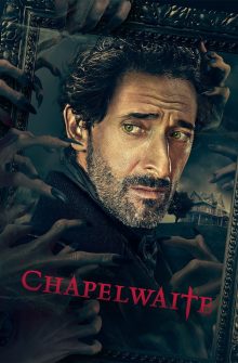 Chapelwaite dizi izle