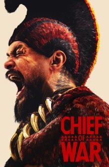 Chief of War izle