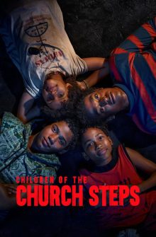 Children of the Church Steps izle