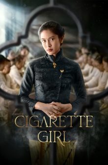 Cigarette Girl izle