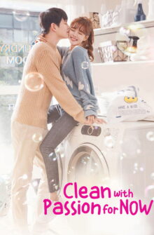 Clean with Passion for Now dizi izle