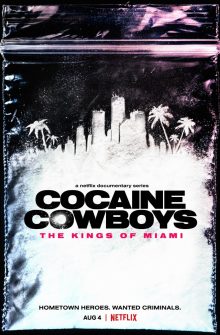 Cocaine Cowboys: The Kings of Miami izle