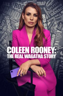 Coleen Rooney: The Real Wagatha Story izle