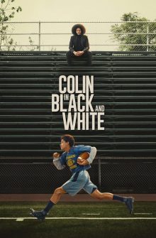 Colin in Black and White dizi izle