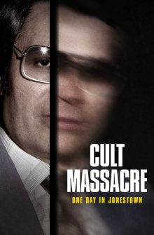 Cult Massacre: One Day in Jonestown izle