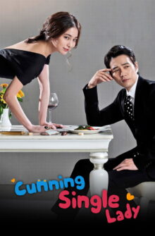 Cunning Single Lady dizi izle